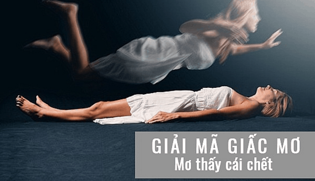 Ngủ mơ thấy mình chết đánh con gì dễ ăn tiền?