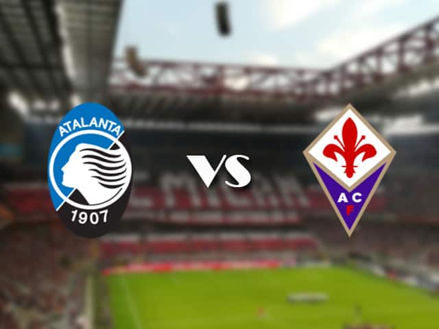 Soi kèo Bk8vn –  Atalanta vs Fiorentina, 12/09/2021 – VĐQG Ý [Serie A]