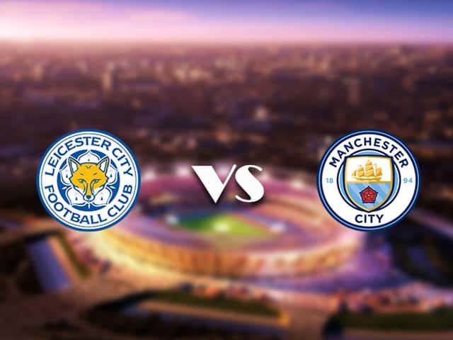 Soi kèo trận đấu Leicester City vs Manchester City tại Bk8vn ngày, 11/09/2021