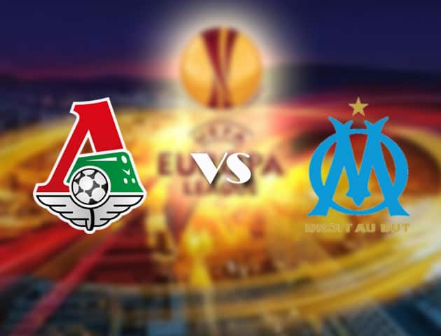 Soi kèo Bk8vn –  Lokomotiv Moscow vs Marseille, 16/09/2021 – Europa League