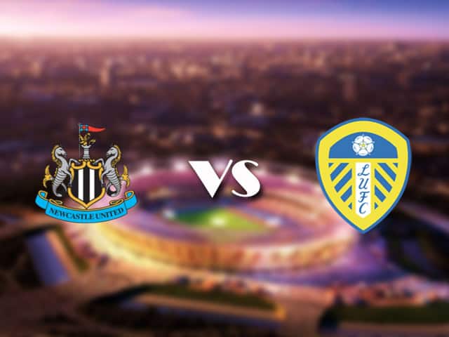 Soi kèo Bk8vn –  Newcastle vs Leeds United, 18/09/2021 – Ngoại hạng Anh