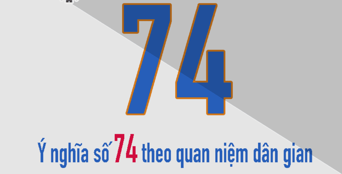 Mơ thấy số 74 có phải là điềm tài lộc?