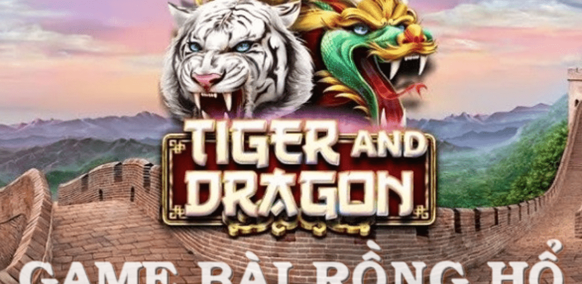 Vài nét chính về tựa game đình đám Dragon Tiger