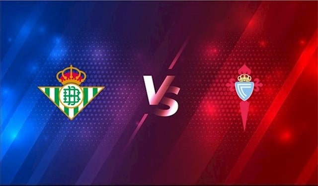 Soi kèo Bk8vn – Betis vs Celta Vigo, 3/1/2022 – La Liga