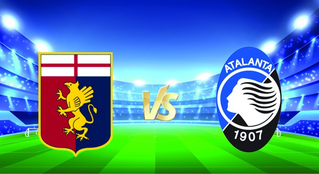 Soi kèo Bk8vn – Genoa vs Atalanta, 22/12/2021 – Serie A