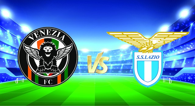 Soi kèo Bk8vn – Venezia  vs Lazio, 22/12/2021 – Serie A