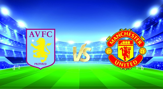 Soi kèo trận đấu Aston Villa vs Manchester UTD tại Bk8vn ngày, 16/01/2022 soi keo tran dau aston villa vs manchester utd tai bk8club ngay, 16/01/2022