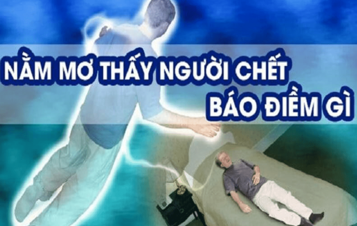 Luận giải giấc mơ thấy 4 người chết