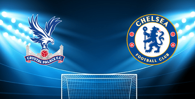 soi keo tran dau crystal palace vs chelsea tai bk8club ngay, 19/02/2022