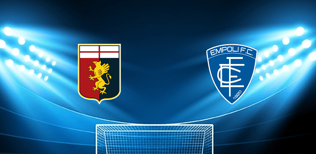 Soi kèo Bk8vn – Genoa vs Empoli, 06/03/2022 – Giải vô địch quốc gia Ý