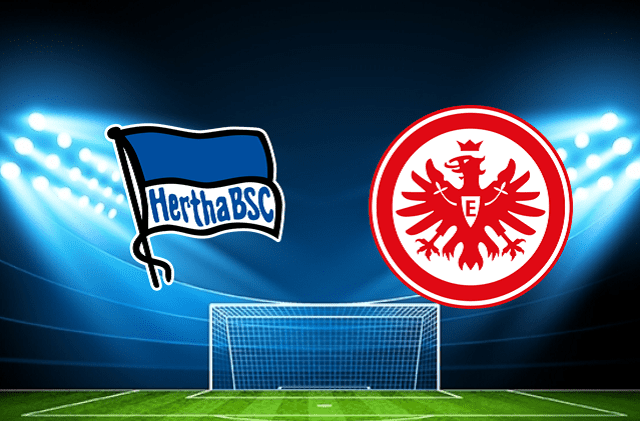 Soi kèo Bk8vn – Hertha Berlin Vs Frankfurt, 05/03/2022 – Giải vô địch quốc gia Đức