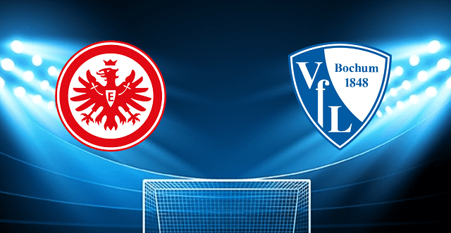 Soi kèo Bk8vn – Frankfurt Vs Bochum, 13/03/2022 – Giải vô địch quốc gia Đức