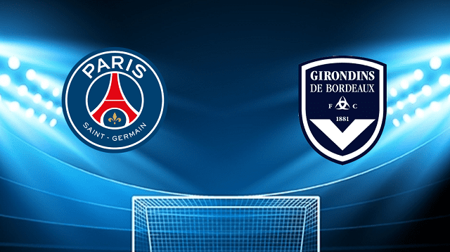 Soi kèo Bk8vn – Paris SG vs Bordeaux, 13/03/2022 – Giải vô địch quốc gia Pháp