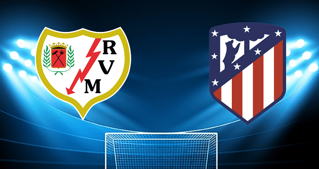 Soi kèo Bk8vn – Rayo Vallecano vs Atl. Madrid, 20/03/2022 – Giải vô địch quốc gia Tây Ban Nha