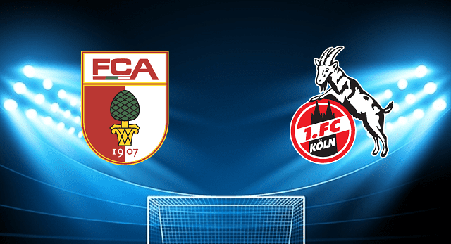 Soi kèo Bk8vn – Augsburg vs FC Koln, 30/04/2022 – Giải vô địch quốc gia Đức