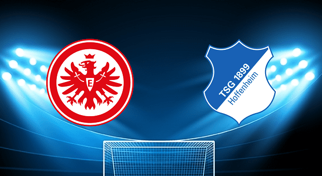 Soi kèo Bk8vn – Eintracht Frankfurt vs Hoffenheim, 23/04/2022 – Giải vô địch quốc gia Đức