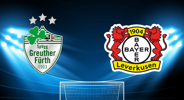 Soi kèo Bk8vn – Greuther Furth Vs Bayer Leverkusen, 23/04/2022 – Giải vô địch quốc gia Đức