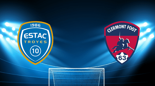 Soi kèo Bk8vn – Troyes vs Clermont, 21/04/2022 – Giải vô địch quốc gia Pháp