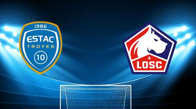 Soi kèo Bk8vn – Troyes vs Lille, 01/05/2022 – Giải vô địch quốc gia Pháp