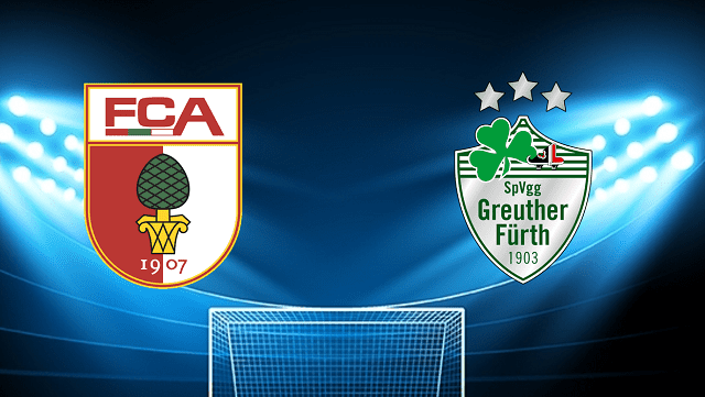 Soi kèo Bk8vn – Augsburg vs Greuther Furth, 14/05/2022 – Giải vô địch quốc gia Đức