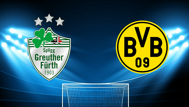 Soi kèo Bk8vn – Greuther Furth Vs Dortmund, 07/05/2022 – Giải vô địch quốc gia Đức