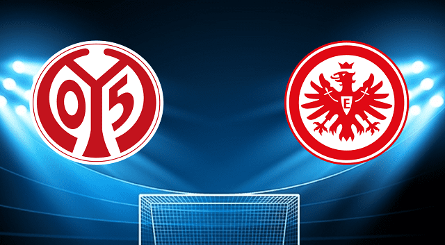 Soi kèo Bk8vn – Mainz Vs Frankfurt, 14/05/2022 – Giải vô địch quốc gia Đức