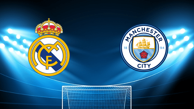 Soi kèo Bk8vn – Real Madrid vs Manchester City, 05/05/2022 – Giải đấu Champion League